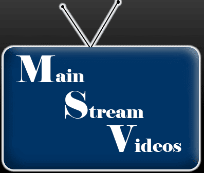 Main Stream Videos