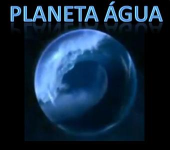 Planeta Água