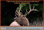 "The Truth About Pennsylvania's Elk Herd"