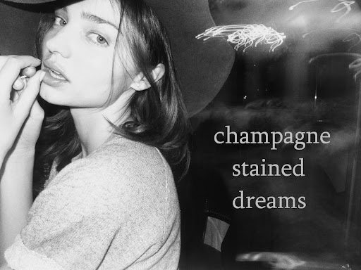 champagne stained dreams