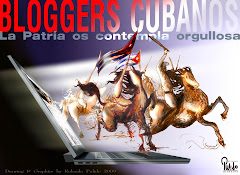 A todos los Bloggers Cubanos del Mundo