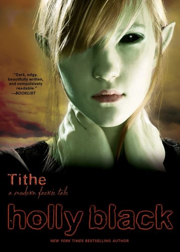 The Book Blog of Evil: Tithe, by Holly Black
