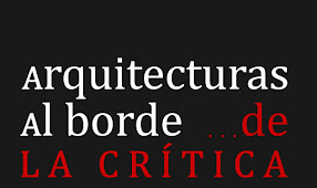 arquitecturas al borde... de la crítica