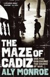 The Maze of Cadiz