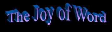 The Joy of Word