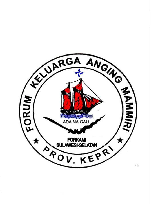 FORUM KELUARGA ANGING MAMMIRI SULAWESI - SELATAN PROPINSI KEPULAUAN RIAU