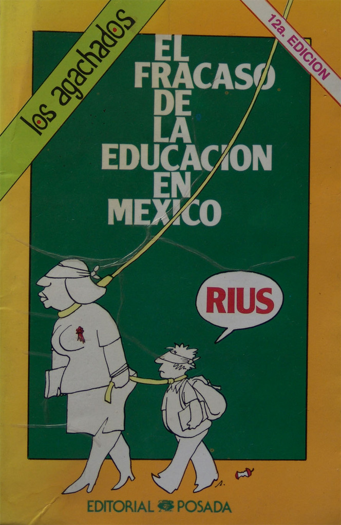 [rius+fracaso+educacion+mexico.jpg]