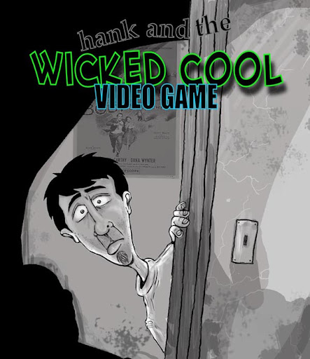 Hank and the Wicked Cool Video Game