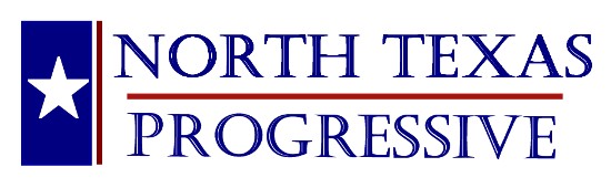 North Texas Progressive Newsletter