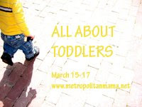 March 15-17: All About Toddlers 1