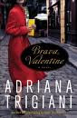 Brava+Valentine