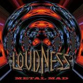 LOUDNESS..