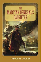 The Martian General's Daughter by Theodore Judson