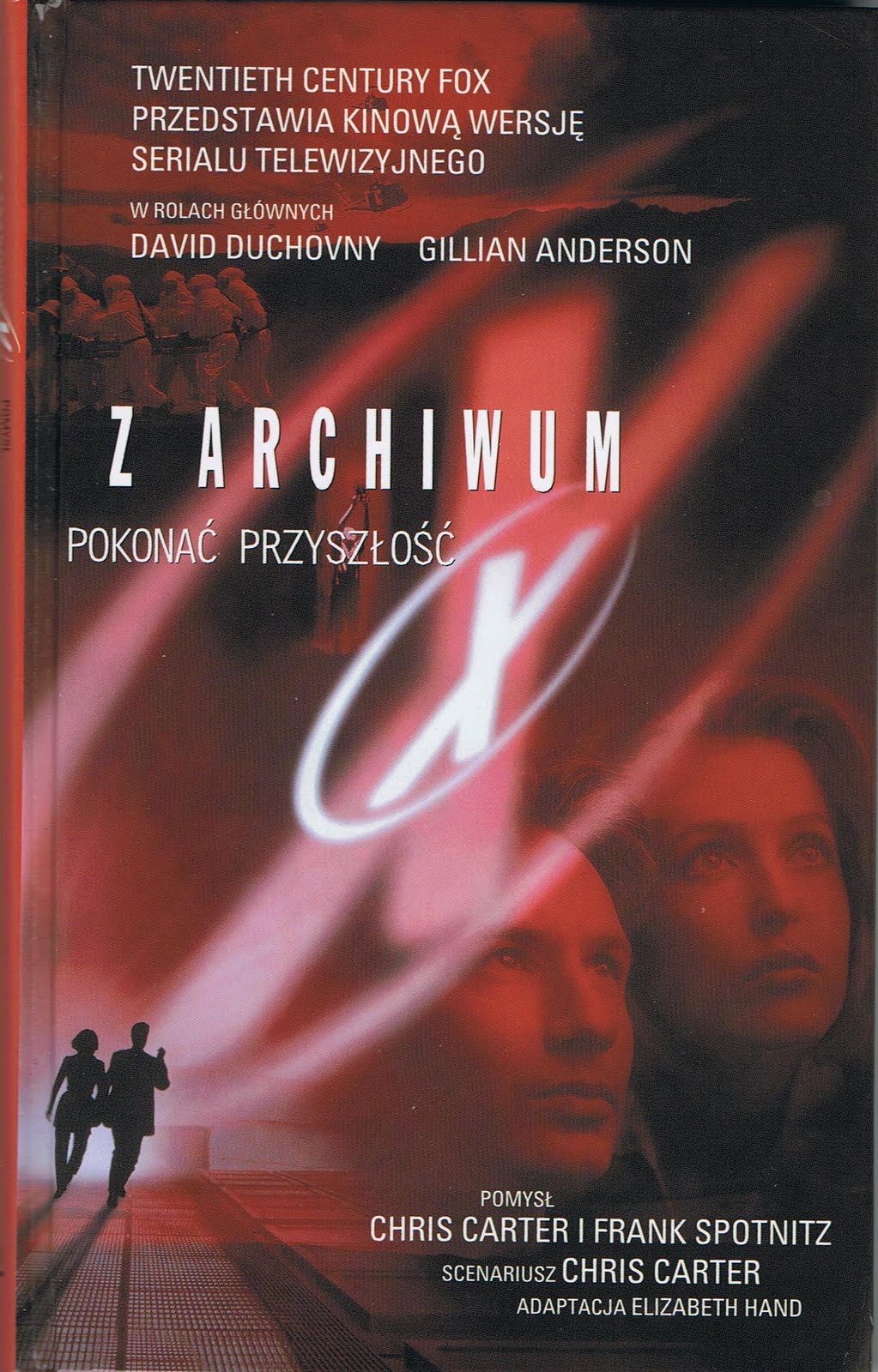 Z Archiwum X Pokonać Przyszłość Z Archiwum X Chcę Wierzyć
