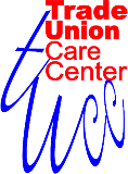 TRADE UNION CARE CENTER (TUCC)