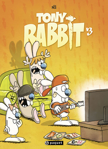 Festival BD à Barsac: Tony Rabbit - Tome 3 par Sti