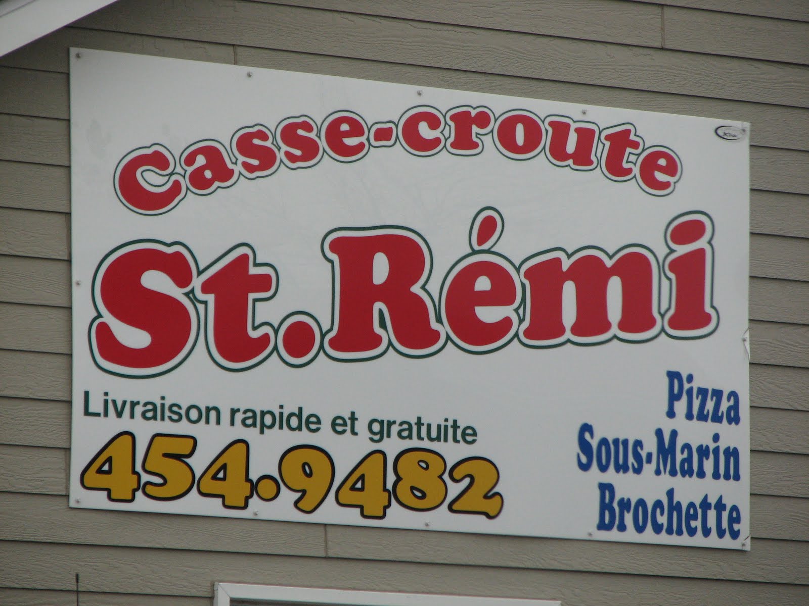 la cantina ! les cantines du Québec Cassecroûte StRémi