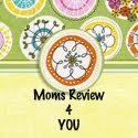 Moms Review 4 You!