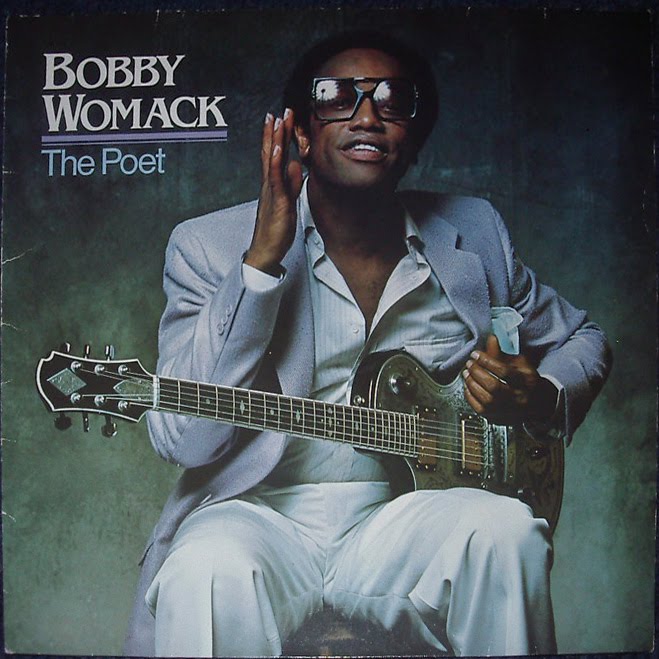 Bobby Womack - The Poet 1981
