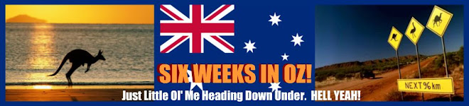6 Weeks in OZ!