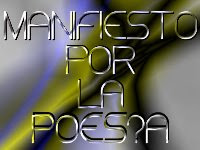 MANIFIESTO POR LA POESÍA