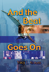 "And The Beat Goes On" by Tracy Krauss