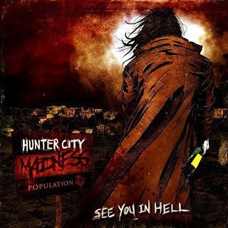 Hunter City Madness - See You In Hell [EP] (2010)