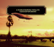 Livro "A Maravilhosa Vida de Santos=Dumont"