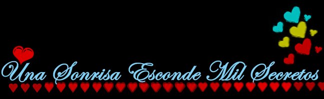Una Sonrisa Esconde Mil Secretos