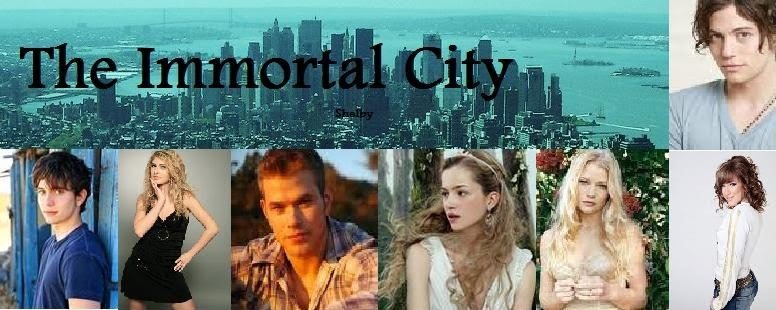 The Immortal City