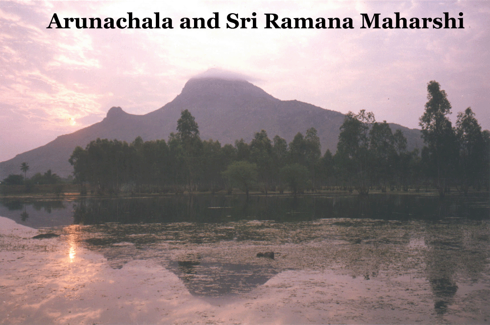 Arunachala and Ramana Maharshi