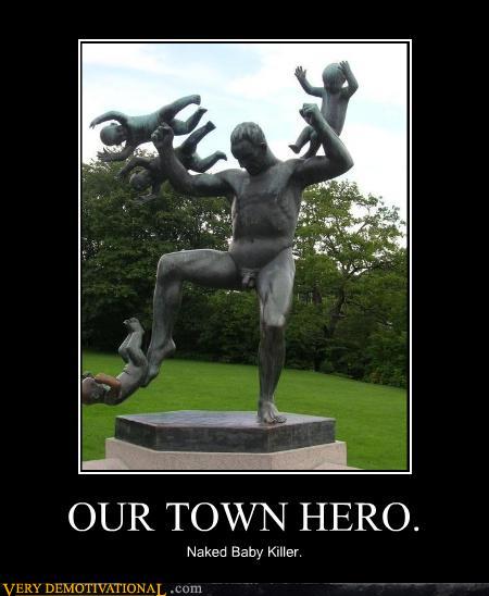 demotivational-posters-our-town-hero.jpg