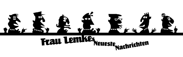 Frau Lembkes Neueste Nachrichten