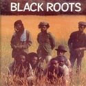 FYA BABYLON: Black Roots - Black Roots (1983)