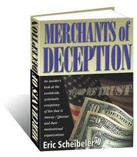 Merchants of Deception, a Book by Eric Scheibeler, a former Amway Emerald distributor