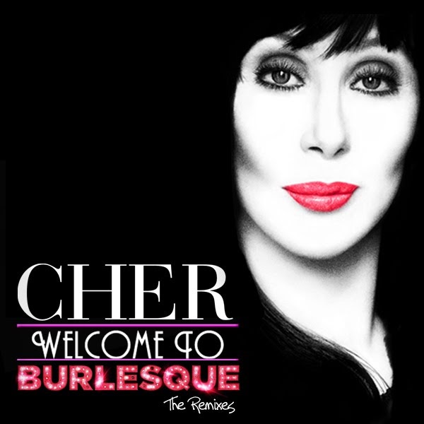 Бурлеск слушать. Cher Бурлеск. Cher обложки альбомов. Welcome to Burlesque Шер.