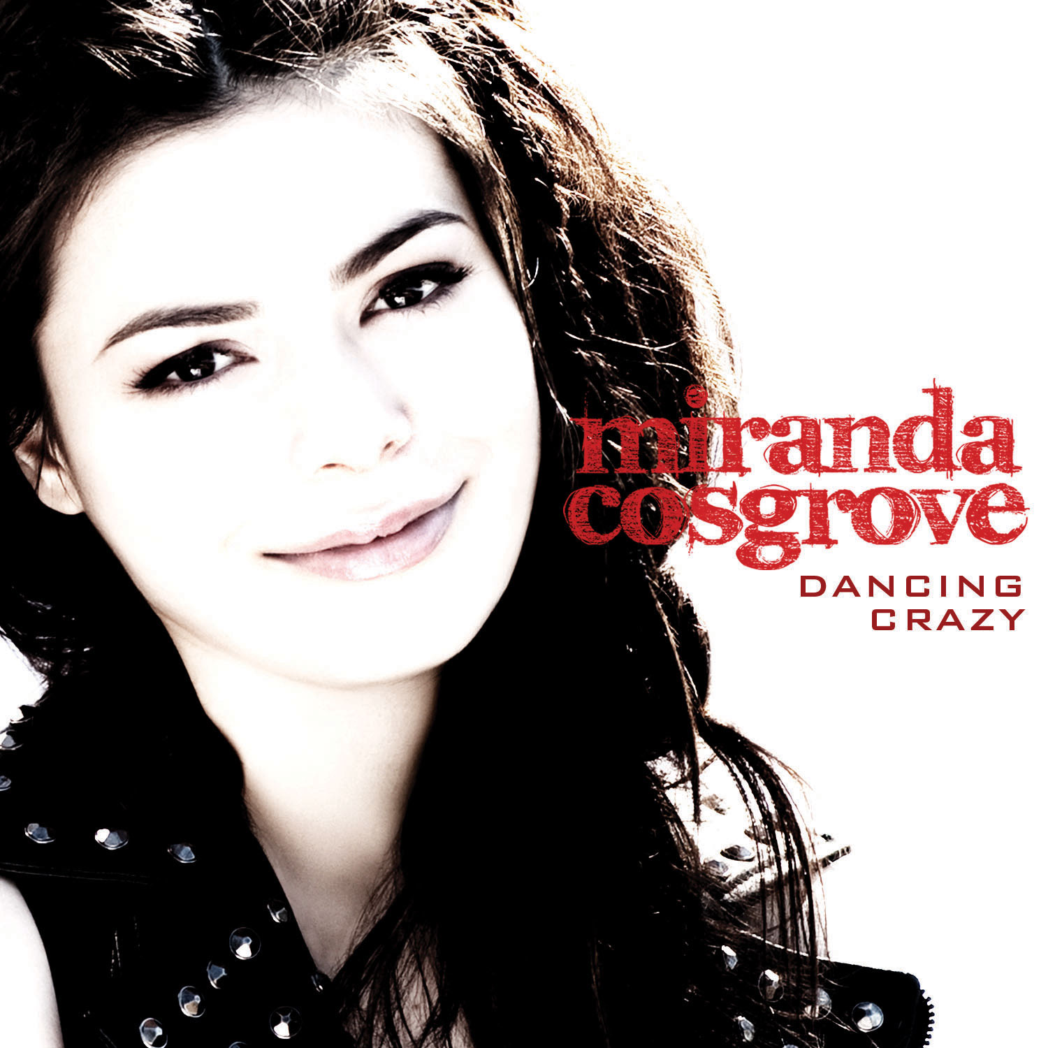 Coverlandia The 1 Place for Album & Single Cover's Miranda Cosgrove Dancing Crazy