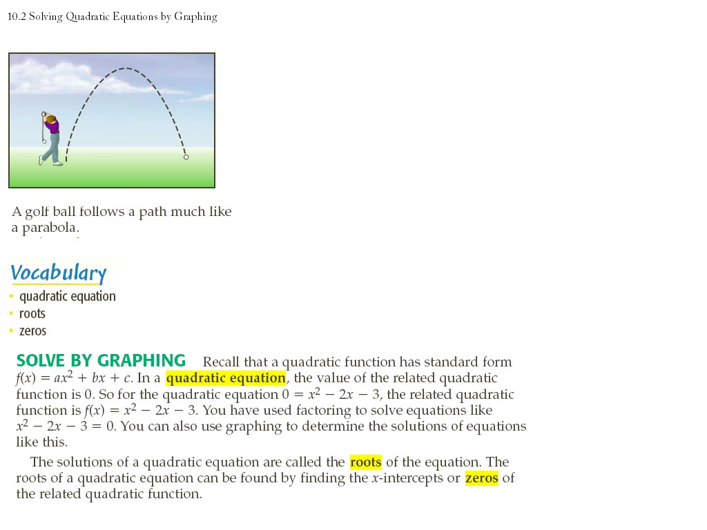 Algebra: 10.2 Solving Quadratic Equations by Graphing