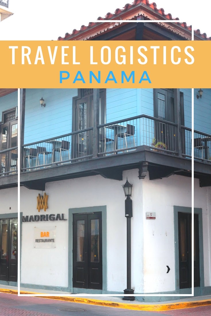 Travel Logistics: Panama