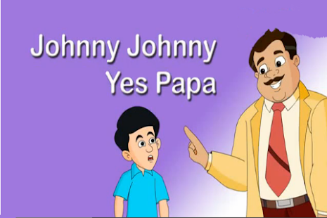 Kids Cartoons: PG class English Poem - Johny Johny Yes Papa
