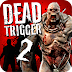 Dead Trigger 2 v 1.5.5 Mod APK 